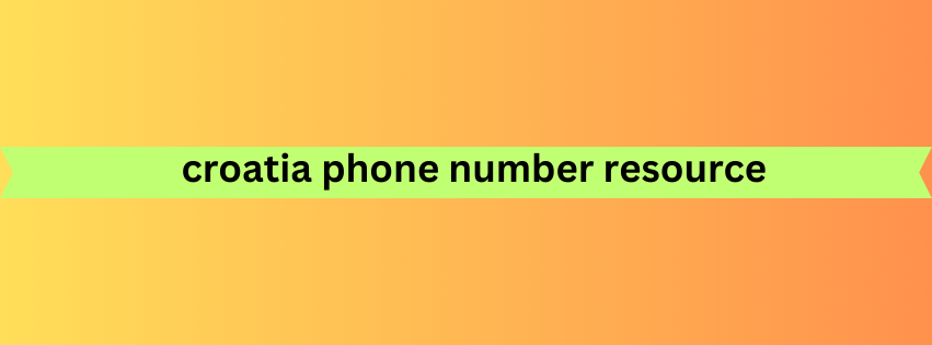 croatia phone number resource